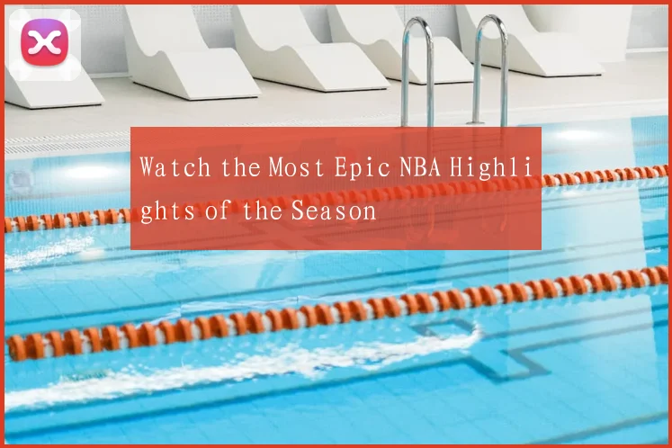 Watch the Most Epic NBA Highlights of the Season